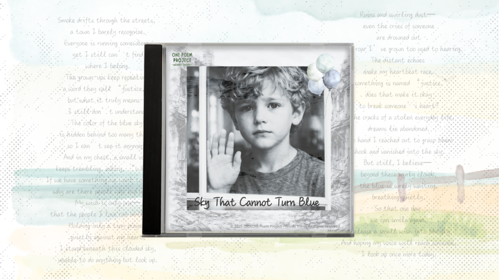 Album cover art for "Sky That Cannot Turn Blue", featuring a young boy gazing through a window beneath a clouded sky, symbolizing hope, innocence, and unanswered questions.